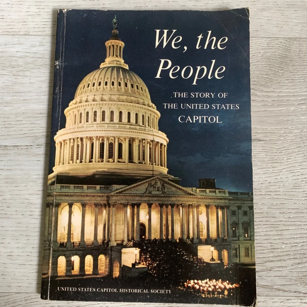 We the People The Story‎ of the United States Capitol History Book Softcover
